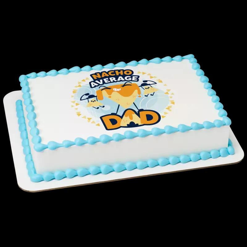 Nacho Average Dad Cake